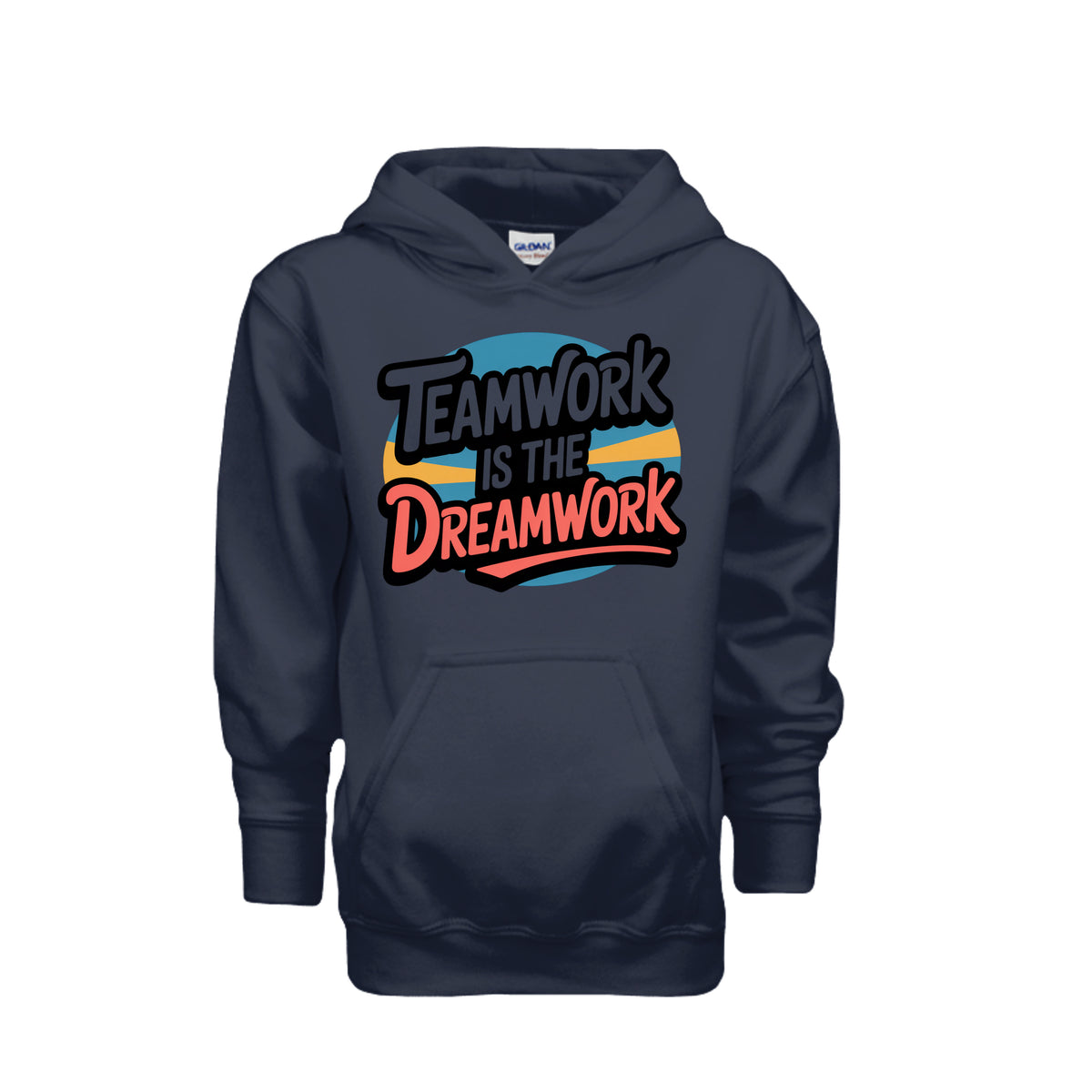 Teamwork Is the Dreamwork Youth Hoodie featuring bold graphics on a navy background.